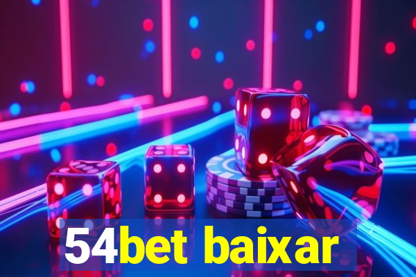 54bet baixar